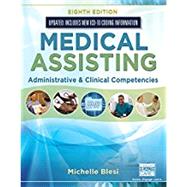 Medical Assisting, 8th Edition by Blesi, Michelle, 9781337909815