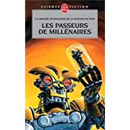 Les Passeurs de Millenaires ( Le Livre de Poche #7265 ) by Gerard Klein, 9782253109815