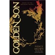 Golden Son by Brown, Pierce, 9780345539816