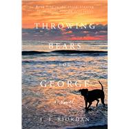 Throwing Bears for George by Riordan, J.F., 9780825309816