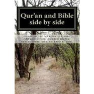 Qur'an and Bible Side by Side by Ter Borg, Marlies; El Fadl, Khaled Abou; Rippin, Andrew; Ichwan, Moch Nur; Stowasser, Barbara, 9781466459816