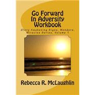 Go Forward in Adversity Workbook by Mclaughlin, Rebecca R., 9781489539816