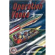 Operation Venus by John Russell Fearn, 9781473209817