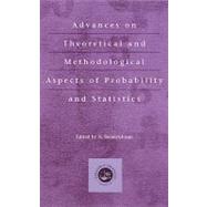 Advances on Theoretical and Methodological Aspects of Probability and Statistics by Balakrishnan; N., 9781560329817