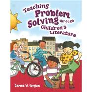 Teaching Problem Solving Through Children's Literature by Baldwin, David A., 9781563089817