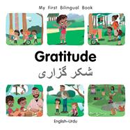 My First Bilingual BookGratitude (EnglishUrdu) by Billings, Patricia, 9781785089817