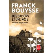 Des Saisons et une Rose by Franck Bouysse, 9782253189817