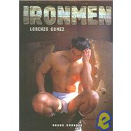 IronMen by Gomez, Lorenzon, 9783861879817