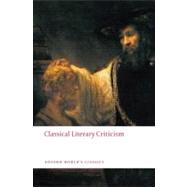 Classical Literary Criticism by Russell, D. A.; Winterbottom, Michael, 9780199549818