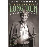 In It for the Long Run by Rooney, Jim, 9780252079818
