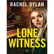 Lone Witness by Dylan, Rachel, 9780764219818