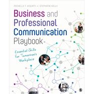 Business and Professional Communication Playbook by Michelle T. Violanti; Stephanie Kelly, 9781071879818