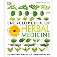 Encyclopedia of Herbal Medicine by Chevallier, Andrew, 9781465449818