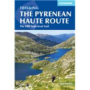 The Pyrenean Haute Route by Martens, Tom, 9781852849818