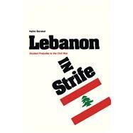 Lebanon in Strife by Barakat, Halim, 9780292739819