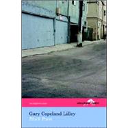 Black Poem (the Hollyridge Press Chapbook Series) by Lilley, Gary Copeland, 9780977229819