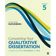 Completing Your Qualitative Dissertation by Linda Dale Bloomberg, 9781071869819