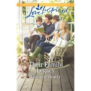 Their Family Legacy by Beatty, Lorraine, 9781335509819