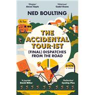 The Accidental Tour-ist by Ned Boulting, 9781399419819