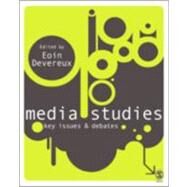 Media Studies : Key Issues and Debates by Eoin Devereux, 9781412929820