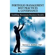 Portfolio Management Best Practices & Governance by Rollins, Steven C., 9781932159820