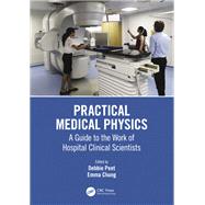 Practical Medical Physics by Peet; Debbie, 9781138309821