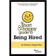 A Short & Happy Guide to Being Hired by Jaeger-fine, Desiree, 9781683289821