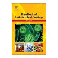 Handbook of Antimicrobial Coatings by Tiwari, Atul, 9780128119822