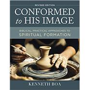 Conformed to His Image by Boa, Kenneth D., 9780310109822