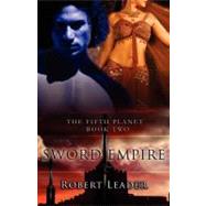Sword Empire by Leader, Robert, 9781599989822
