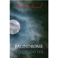 Palindrome by Pauletta Hansel, 9781939929822