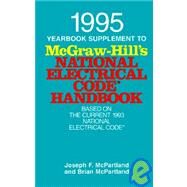 1995 Yearbook Supplement to McGraw-Hill's National Electrical Code Handbook by McPartland, Joseph F.; McPartland, Brian J., 9780070459823