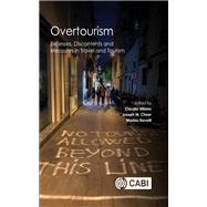 Overtourism by Milano, Claudio; Cheer, Joseph M.; Novelli , Marina, 9781786399823