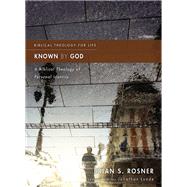 Known by God by Rosner, Brian S.; Lunde, Jonathan, 9780310499824