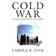 Cold War: An International History by Fink,Carole K., 9780813349824