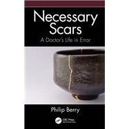 Necessary Scars by Philip Berry, 9781003189824