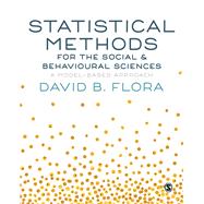 Statistical Methods for the Social & Behavioural Sciences by Flora, David B., 9781446269824