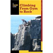 Falcon Guide Climbing by Fitch, Nate; Funderburke, Ron, 9781493009824