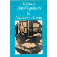 Pginas autobiogrficas by Azuela, Mariano, 9789681619824
