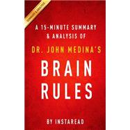 Summary of Brain Rules by Medina, John, Dr., 9781507879825