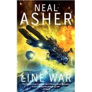 Line War by Asher, Neal, 9781597809825