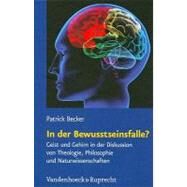 In Der Bewusstseinsfalle? by Becker, Patrick, 9783525569825