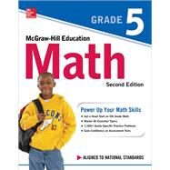 McGraw-Hill Education Math Grade 5, Second Edition by Unknown, 9781260019827