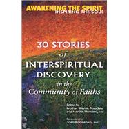 Awakening the Spirit, Inspiring the Soul by Teasdale, Wayne, Brother; Howard, Martha, M.d.; Brysenko, Joan, Ph.d., 9781681629827