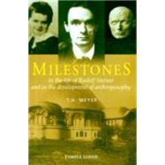Milestones by Meyer, T. H., 9781906999827