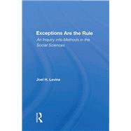 Exceptions Are The Rule by Joel Levine, 9780429739828