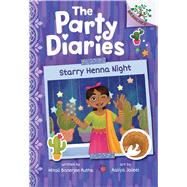 Starry Henna Night: A Branches Book (The Party Diaries #2) by Ruths, Mitali Banerjee; Jaleel, Aaliya, 9781338799828