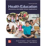 Health Education: Elementary and Middle School Applications [Rental Edition] by TELLJOHANN, 9781264299829