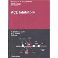 Ace Inhibitors by D'Orleans-Juste, P.; Plante, G. E., 9783764359829