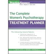 The Complete Women's Psychotherapy Treatment Planner by Ancis, Julie R.; Berghuis, David J., 9780470039830